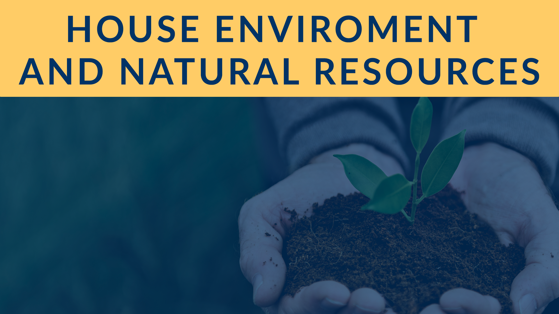 Thumbnail for House Committee on Environment and Natural Resources 