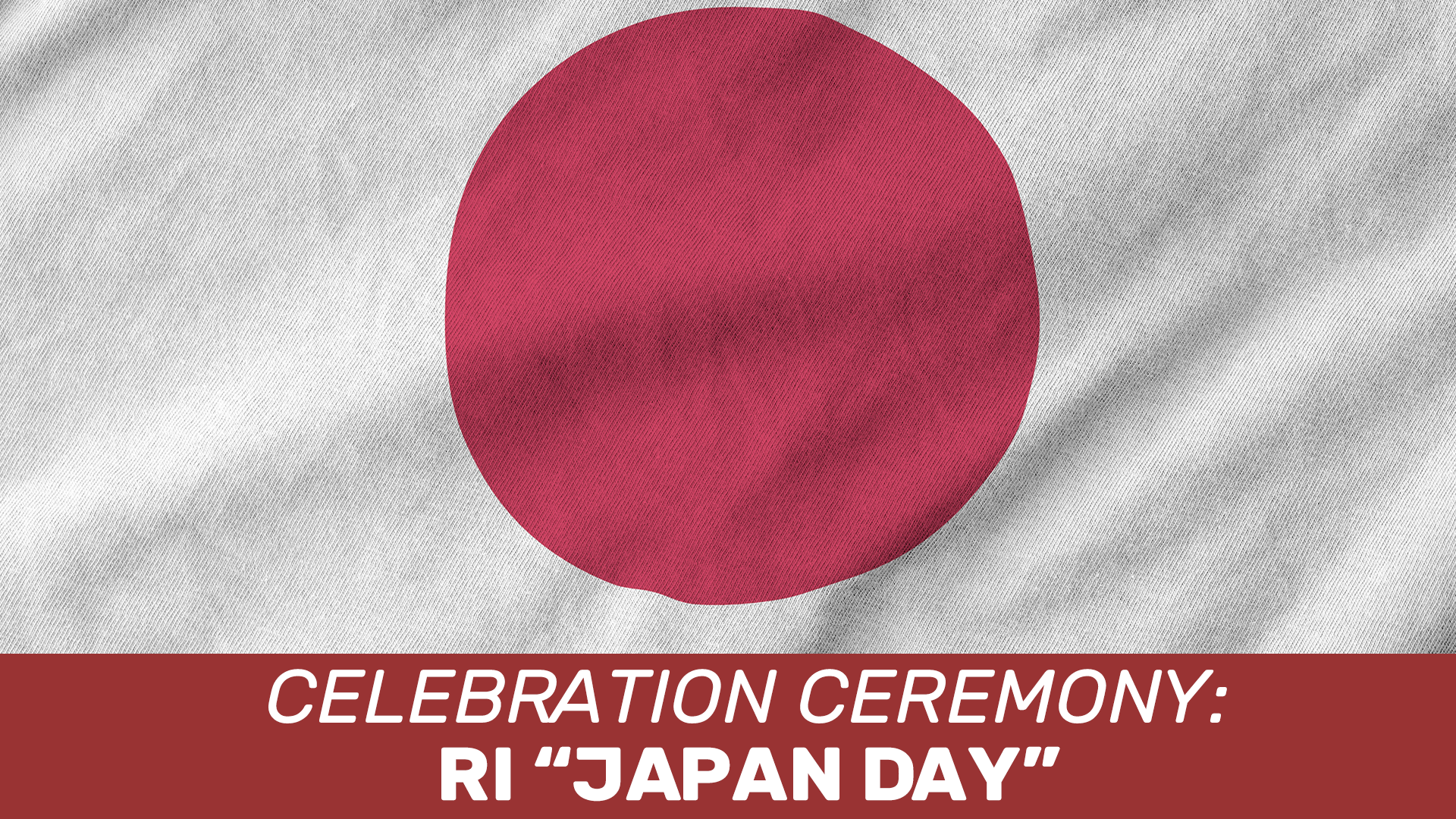 RI “Japan Day” Celebration: 4-1-2025