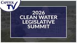 Thumbnail image for 2026 Clean Water Legislative Summit: 2-4-2026