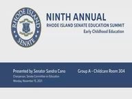 Thumbnail image for 11-15-2021 Part II: 9th Annual RI Senate Education Summit (part 2 of 2)