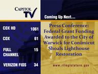 Thumbnail image for 4-8-2022 Press Conference: Federal Grant Funding Awarded to the City of Warwick for Conimicut Shoals Lighthouse Restoration